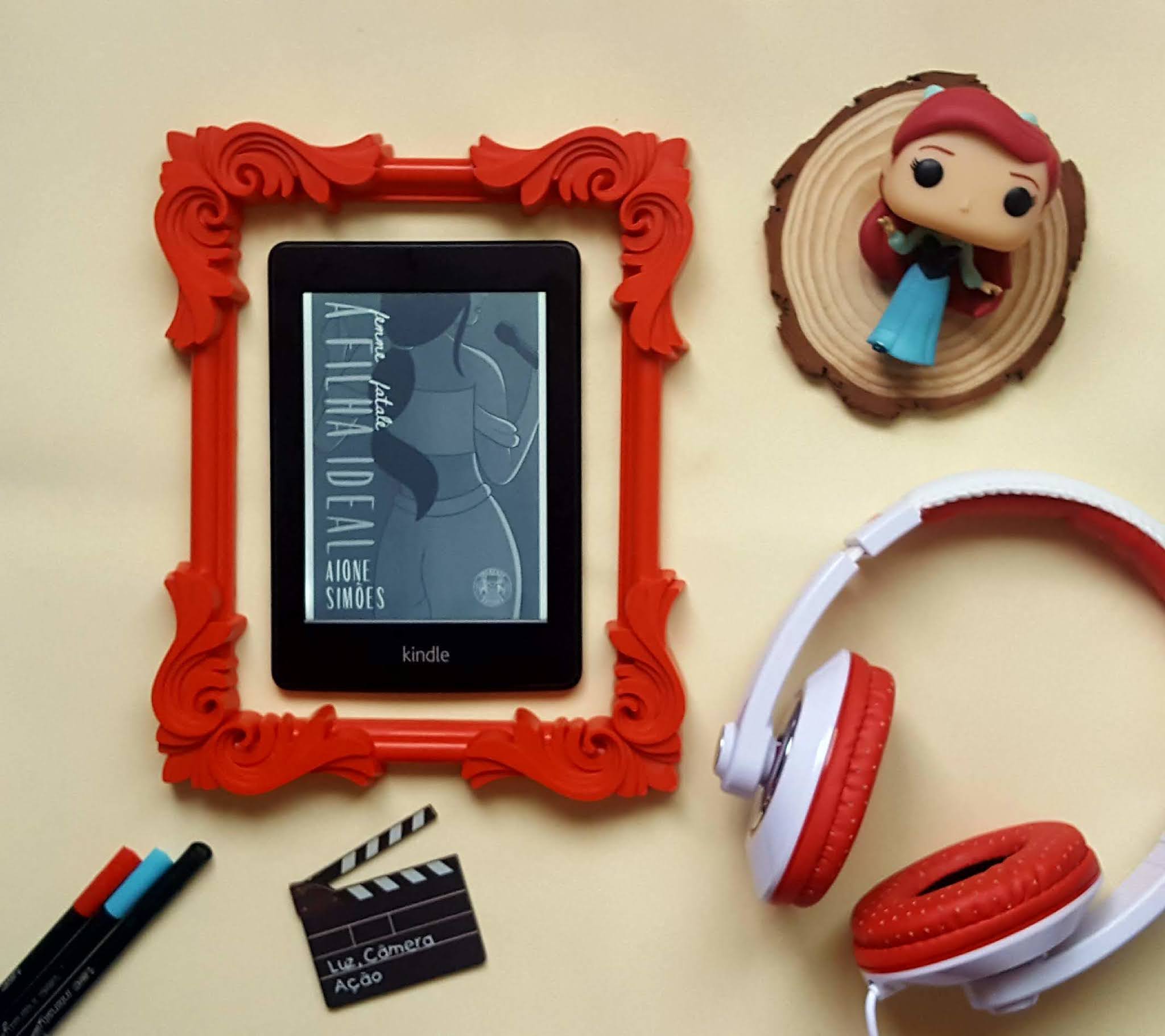 A filha ideal | Aione Simões A filha ideal | Aione Simões