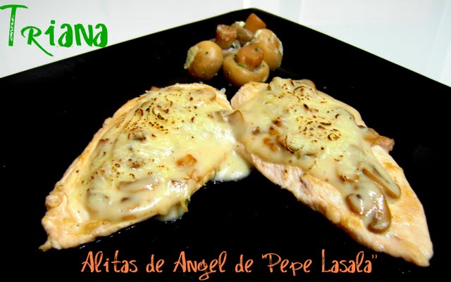 Alitas de Angel de Pepe Lasala - Las recetas de Triana