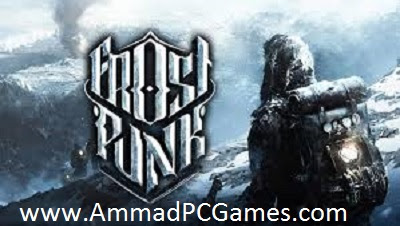 Frostpunk PC Game Free Downlod