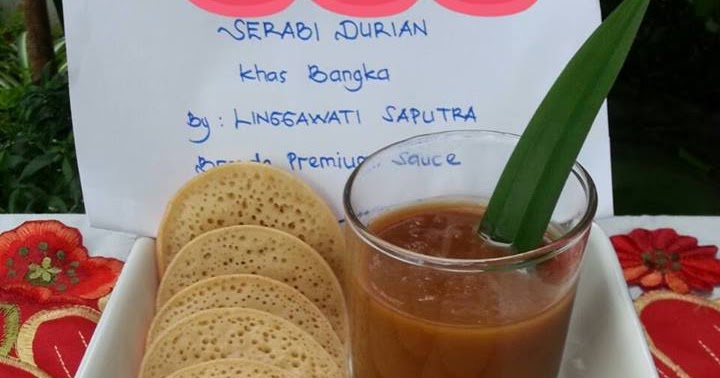 Resep Cara Membuat Serabi Kinca Durian Khas Bangka