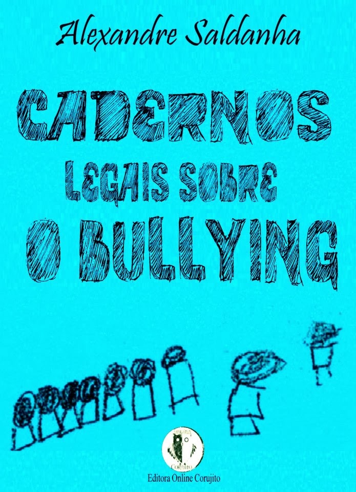 CADERNOS LEGAIS SOBRE O BULLYING