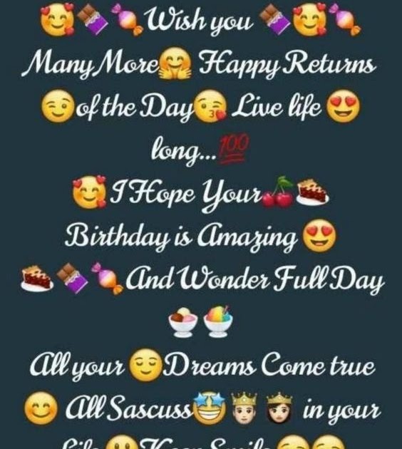101 Wish You Many More Happy Returns Of The Day Happy Birthday 22 Love Dose Spread More Love