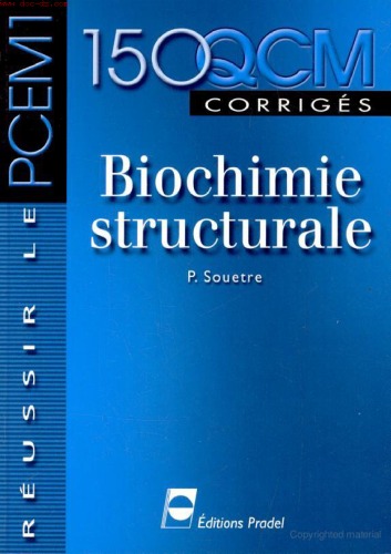 [PDF] 150 QCM Corrigés en biochimie structurale pdf gratuit - biochimie structurale Livre de Biologie