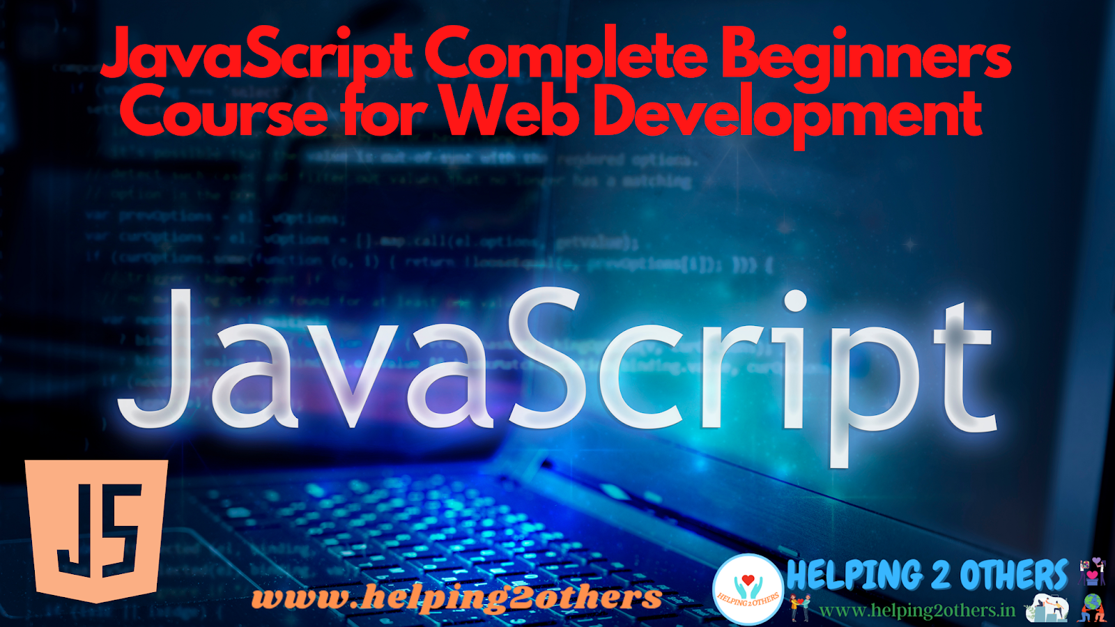 JavaScript Complete Beginners Course for Web Development for free with ...