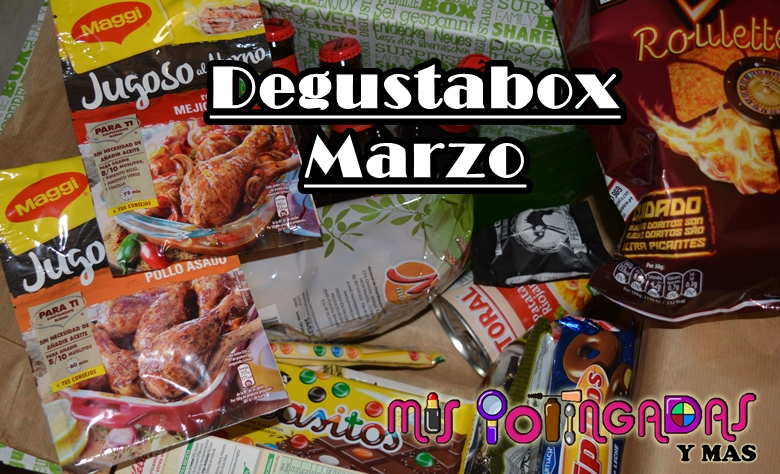 Degustabox | Marzo 16 | Colaboración