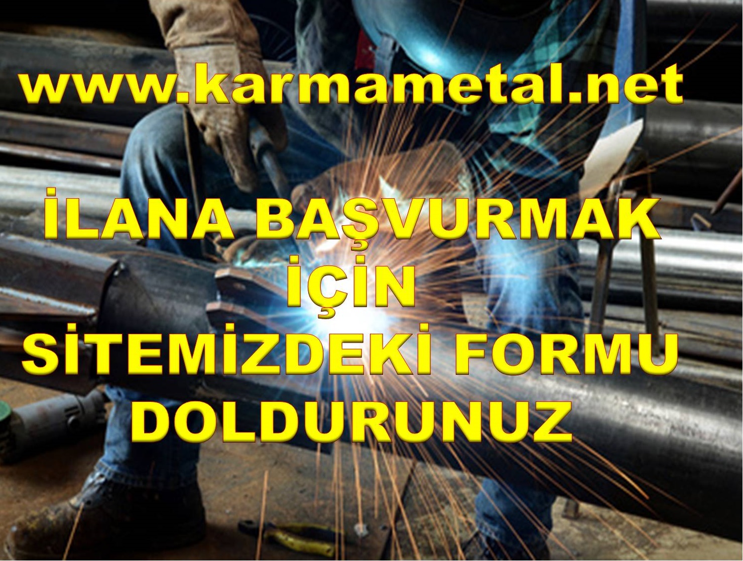 Demir Dogramaci Ve Kaynakci Usta Eleman Alimi Ilani Ilanlari Istanbul Karma Metal