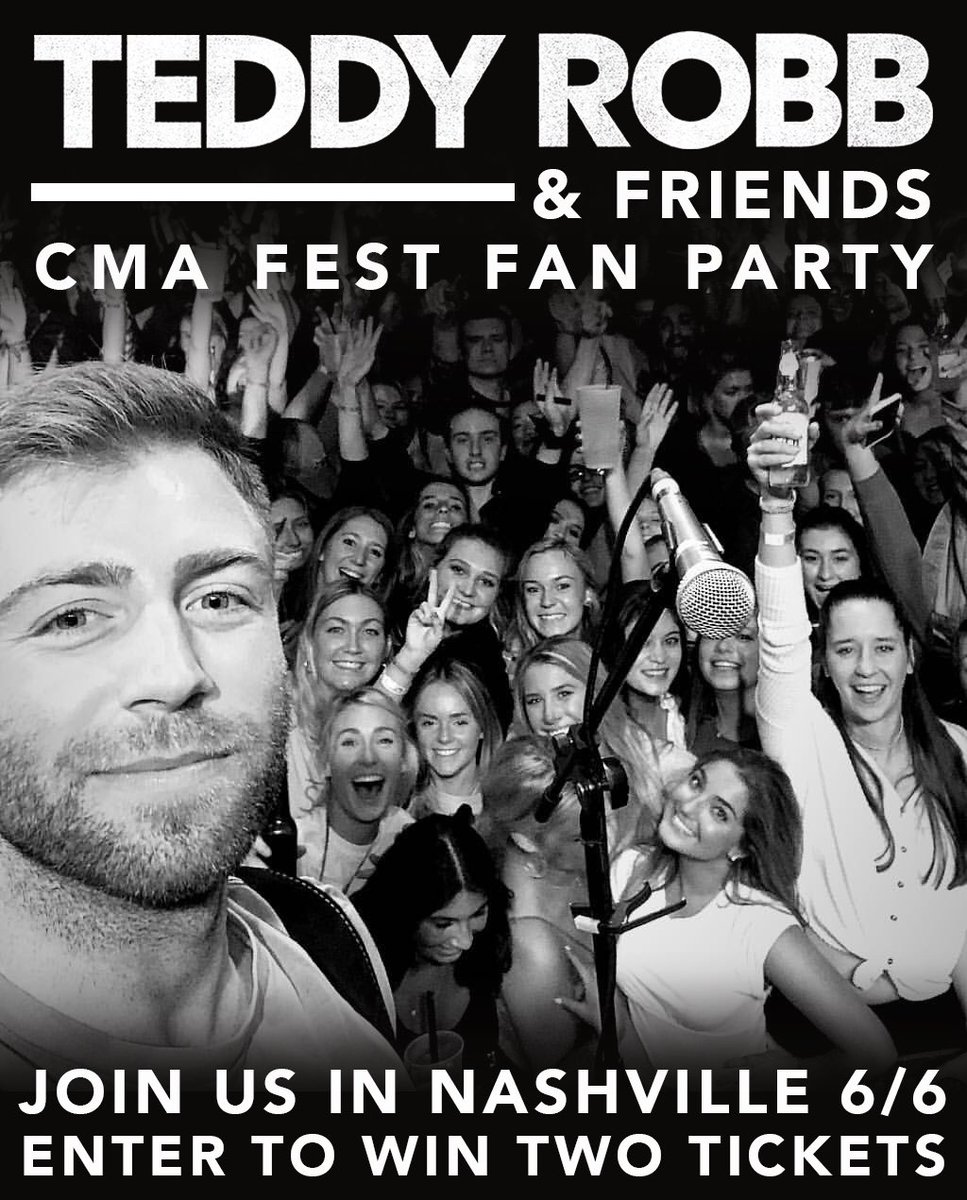 Teddy Robb Announces CMAFEST Fan Party! Enter to Win Tickets! CMA