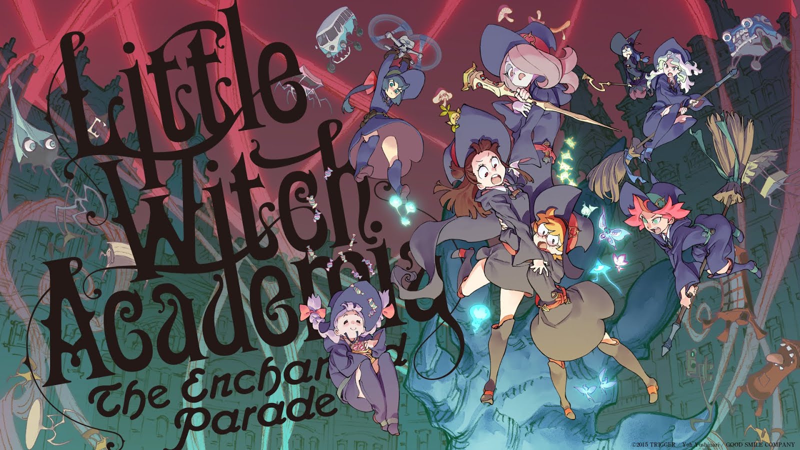 Anime Now and 4ever: Little Witch Academia - Primeiras Impressões