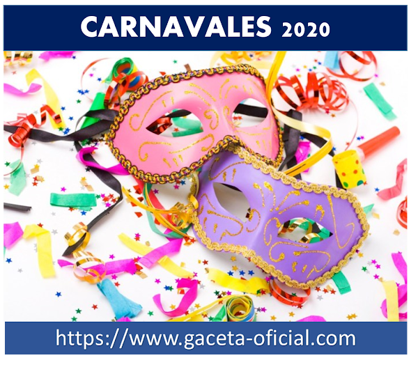 Gaceta Oficial Carnavales 2020 Gaceta Oficial Carnavales 2020
