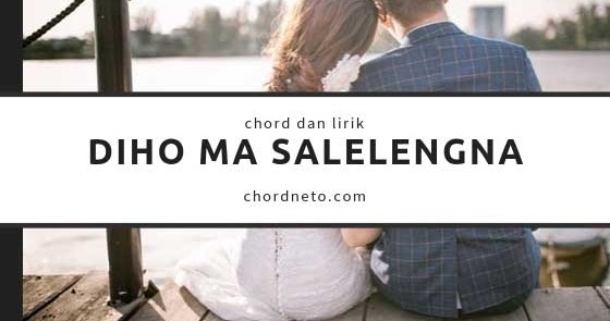 Chord Diho Ma Salelengna Nirwana Trio C Chordneto