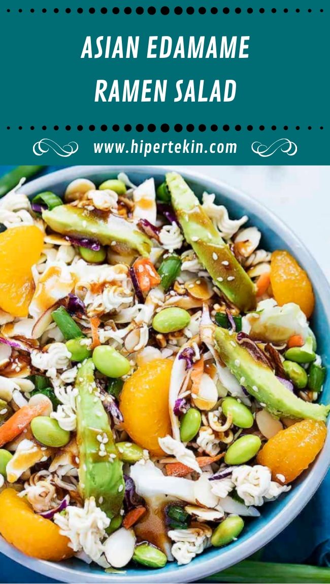 ASIAN EDAMAME RAMEN SALAD ASIAN EDAMAME RAMEN SALAD
