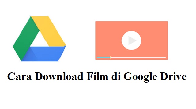 Cara Download Film Di Google Drive 2021 Cara1001