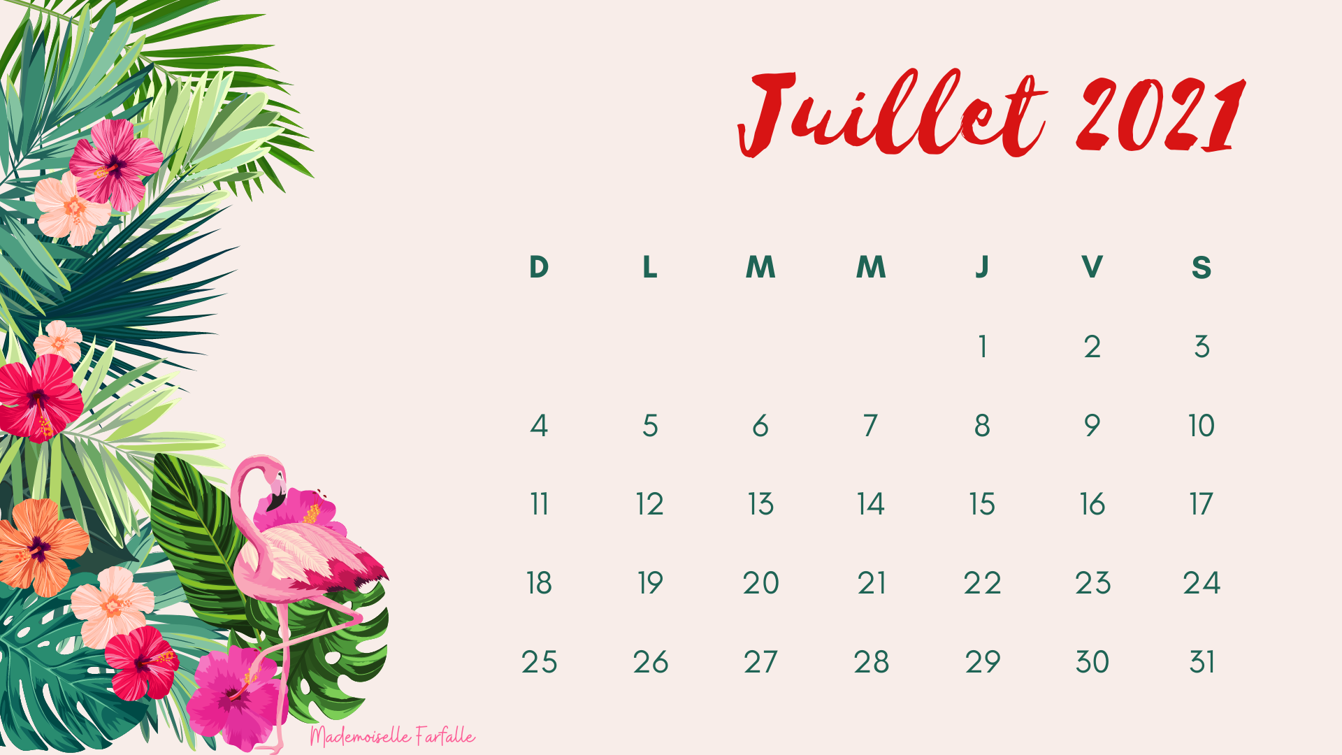 Calendrier Fond Ecran Juillet 2023 Calendrier Et Fonds D'écran De Juillet 2021 À Télécharger - Mademoiselle  Farfalle