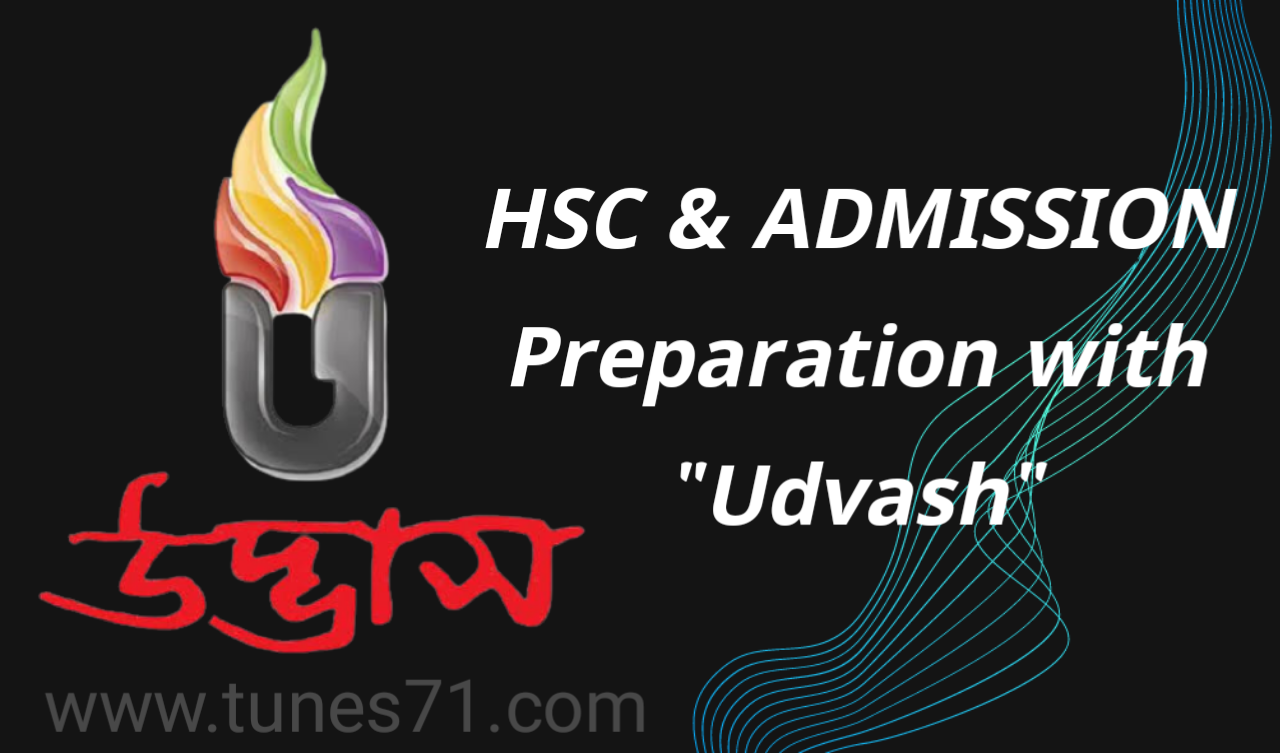 HSC & ADMISSION Preparation with "Udvash"