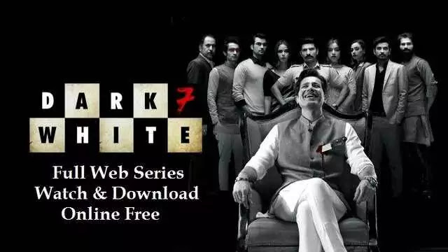 Dark 7 White Web Series Full Movie Watch Download Online Free - ZEE5 and ALTBalaji