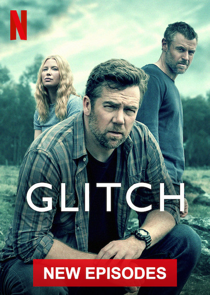 Glitch (2019) Temporada 3 NF WEB-DL 1080p Latino