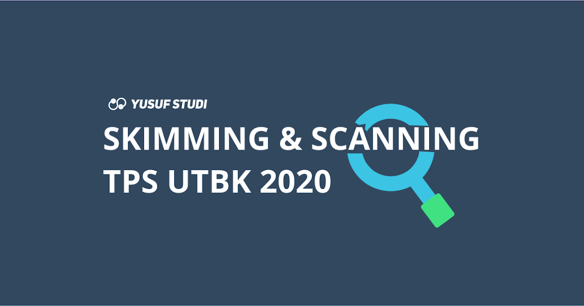 Contoh Skimming Dalam Bahasa Inggris