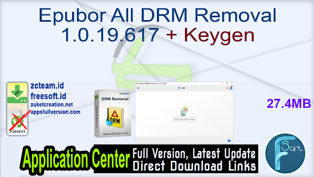 Epubor All DRM Removal 1.0.19.617 + Keygen_ ZcTeam.id