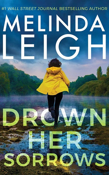 Drown Her Sorrows by Melinda Leigh