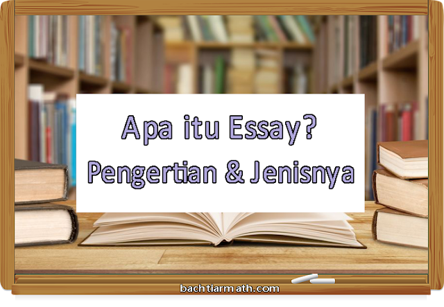 Pengertian essay adalah image
