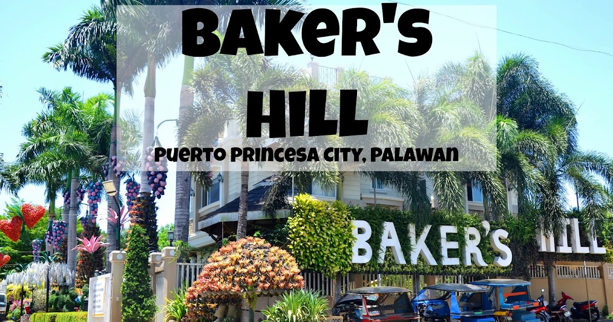 Baker's Hill Palawan