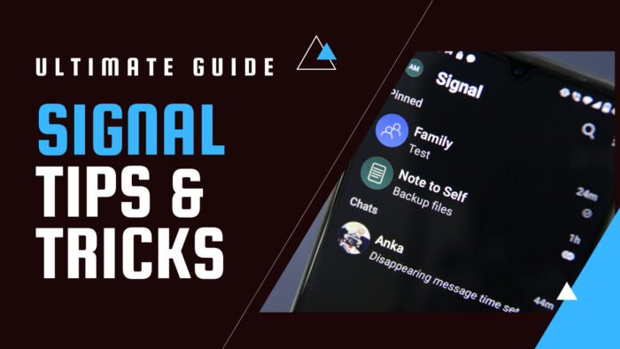 Come utilizzare l'app Signal - Suggerimenti e trucchi