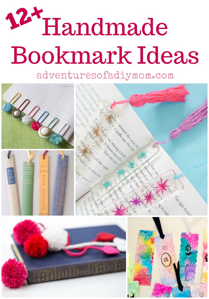 Diy Bookmarks 80 Ideas To Make Your Own Bookmarks Adventures