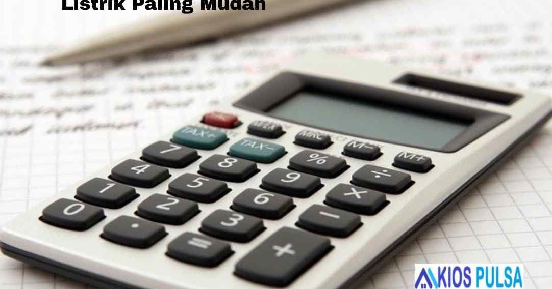 Cara Mengisi Ulang Token Listrik Paling Mudah - KIOS PULSA MURAH