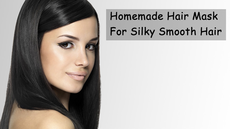 Homemade Hair Mask For Silky Smooth Hair