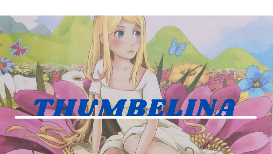 Thumbelina Lesson 2 Questions and answers