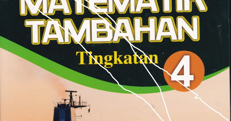 Buku teks add math tingkatan 4 kssm