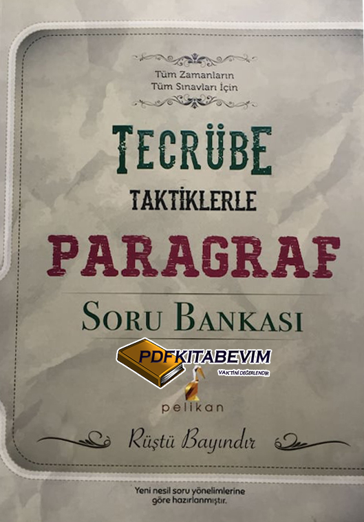 PELİKAN - RÜŞTÜ HOCA İLE TAKTİKLERLE PARAGRAF PDF İNDİR