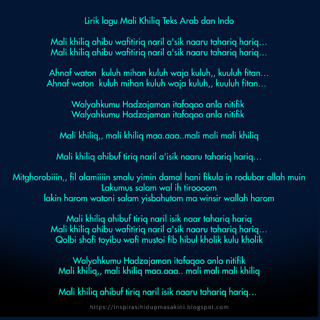 Lirik lagu Mali Khiliq Teks Arab dan Indo