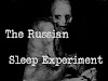 The Russian Sleep Experiment: Most Dangerous Acts Ever