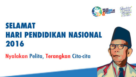 Selamat Hari Pendidikan Nasional Tahun 2016 Informasi Pendidikan Dan Dunia Kerja