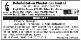 Applications are invited for Finance Manager, Personnel and Administration Manager Posts in Rehabilitation Plantations Ltd Kollam