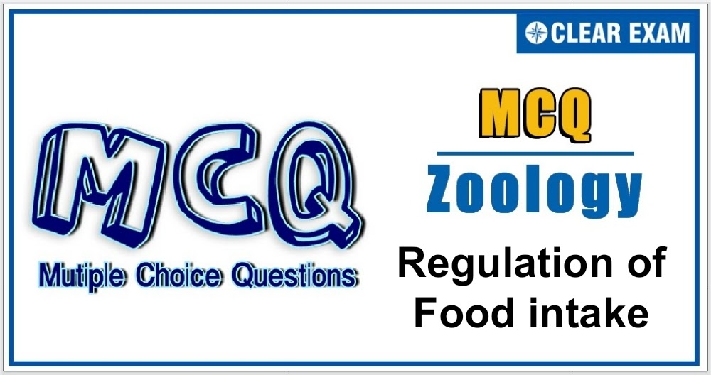 Regulation of food intake MCQ Basic Level