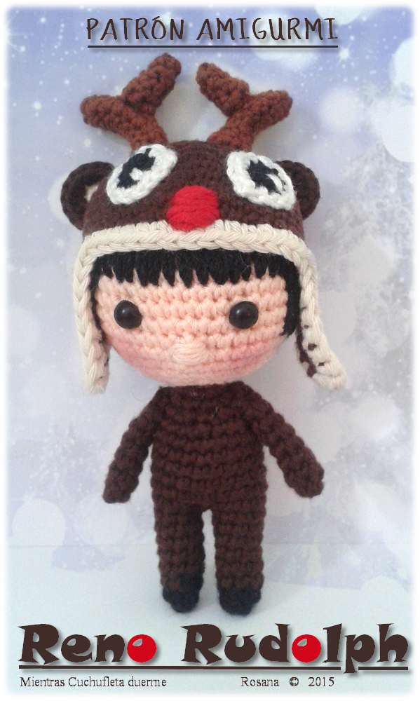 PATRÓN RENO RUDOLPH AMIGURUMI / RUDOLPH REINEER AMIGURMI PATTERN