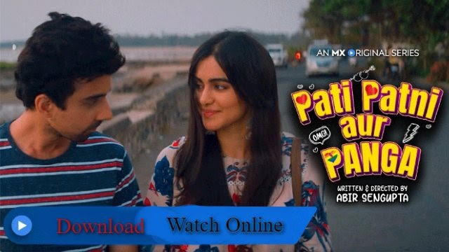 Pati Patni Aur Panga Web Series Download & Watch Online Free | Cast