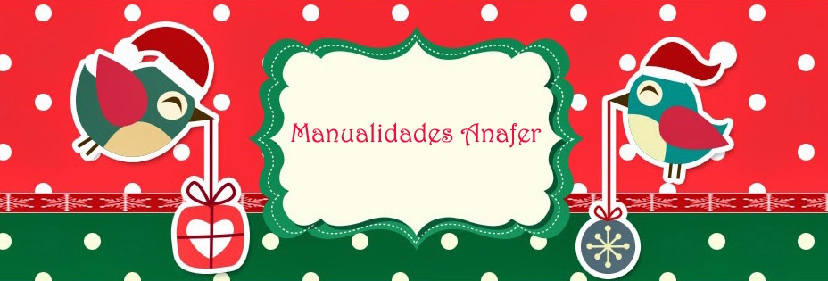 Manualidades Anafer