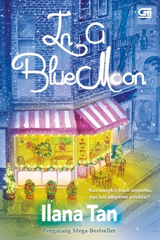 a cup of rain: [Book] In a Blue Moon by Ilana Tan