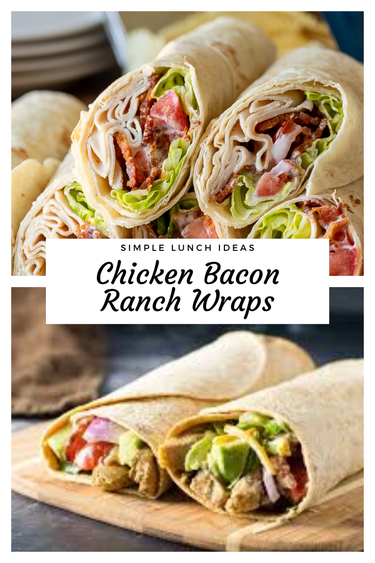 Chicken Bacon Ranch Wraps