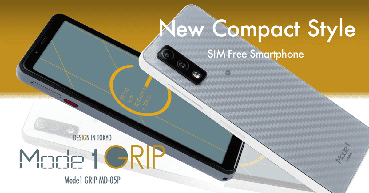 国産スマホ新モデル ピーアップ製5インチ Mode1 Grip 予約販売開始 小型軽量 Simフリーで200円 Gapsis