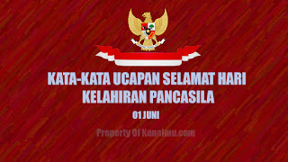 kata-kata ucapan selamat hari lahir pancasila - kanalmu