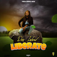 Dre Island - Liberate