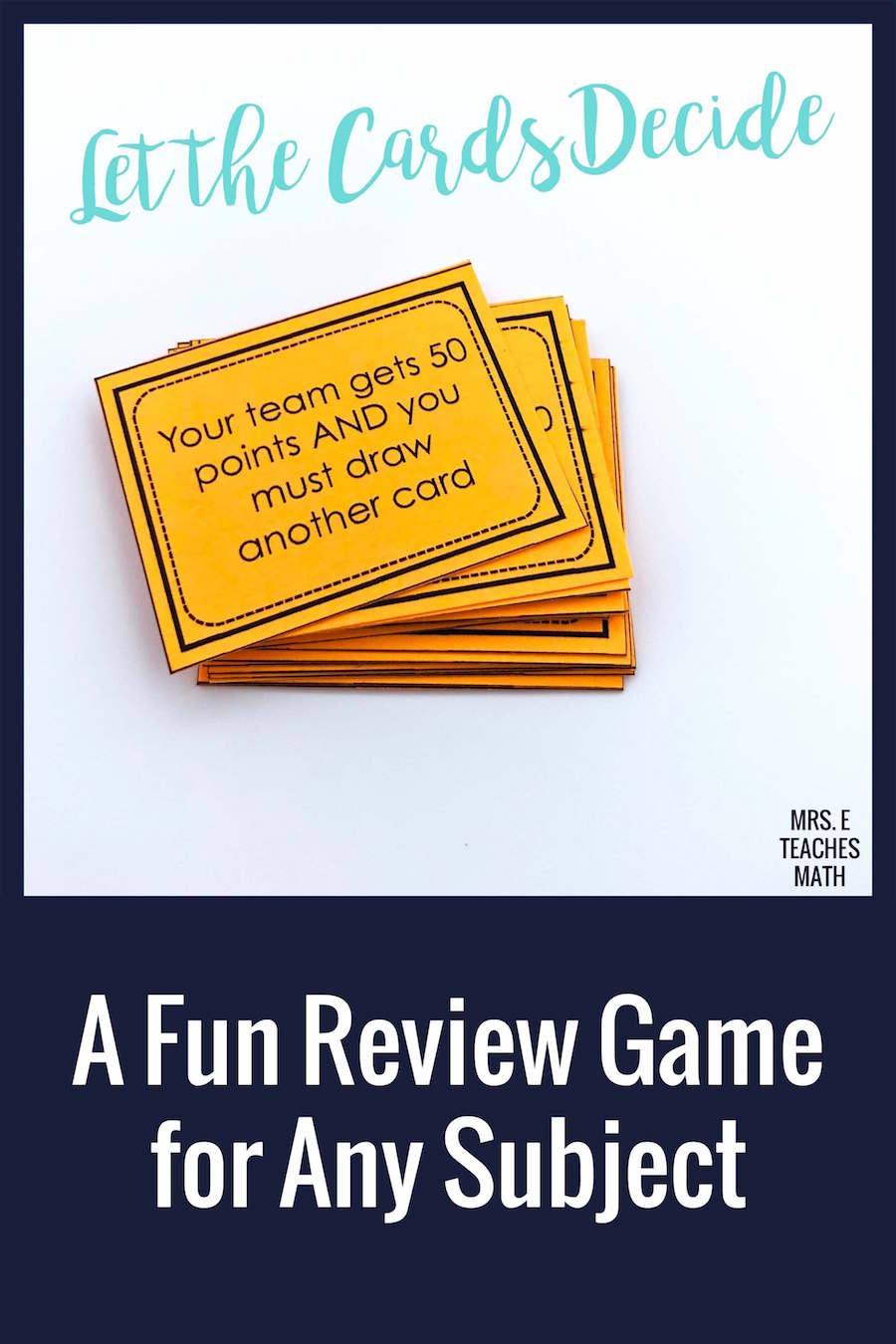 Review Game: Let the Cards Decide | Mrs. E Teaches Math