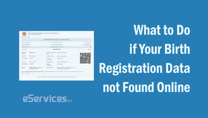 Birth Registration Data is not Found Online