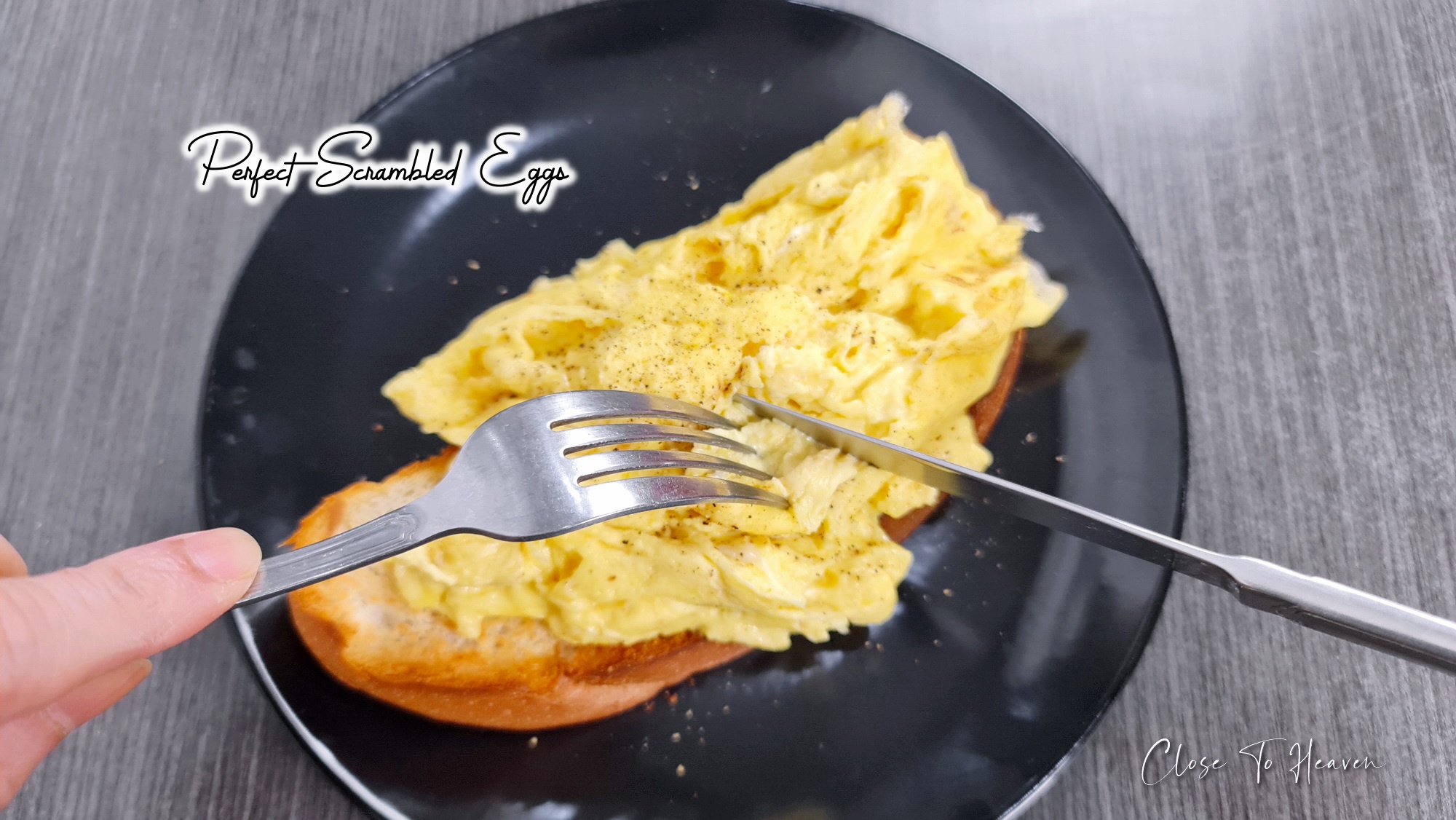 Perfect Scrambled Eggs ไข่คน ภายใน 5 นาที