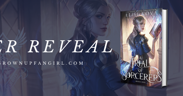 a trial of sorcerers by elise kova a trial of sorcerers by elise kova