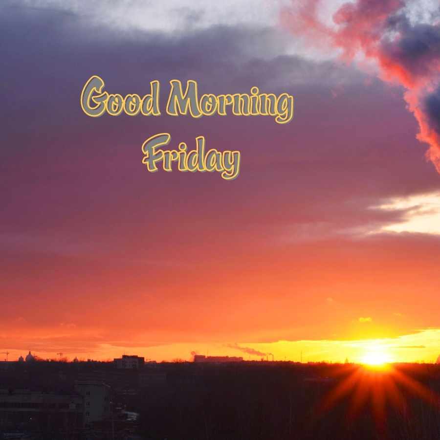 good morning image friday
